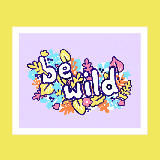 Be Wild Premium Art Print